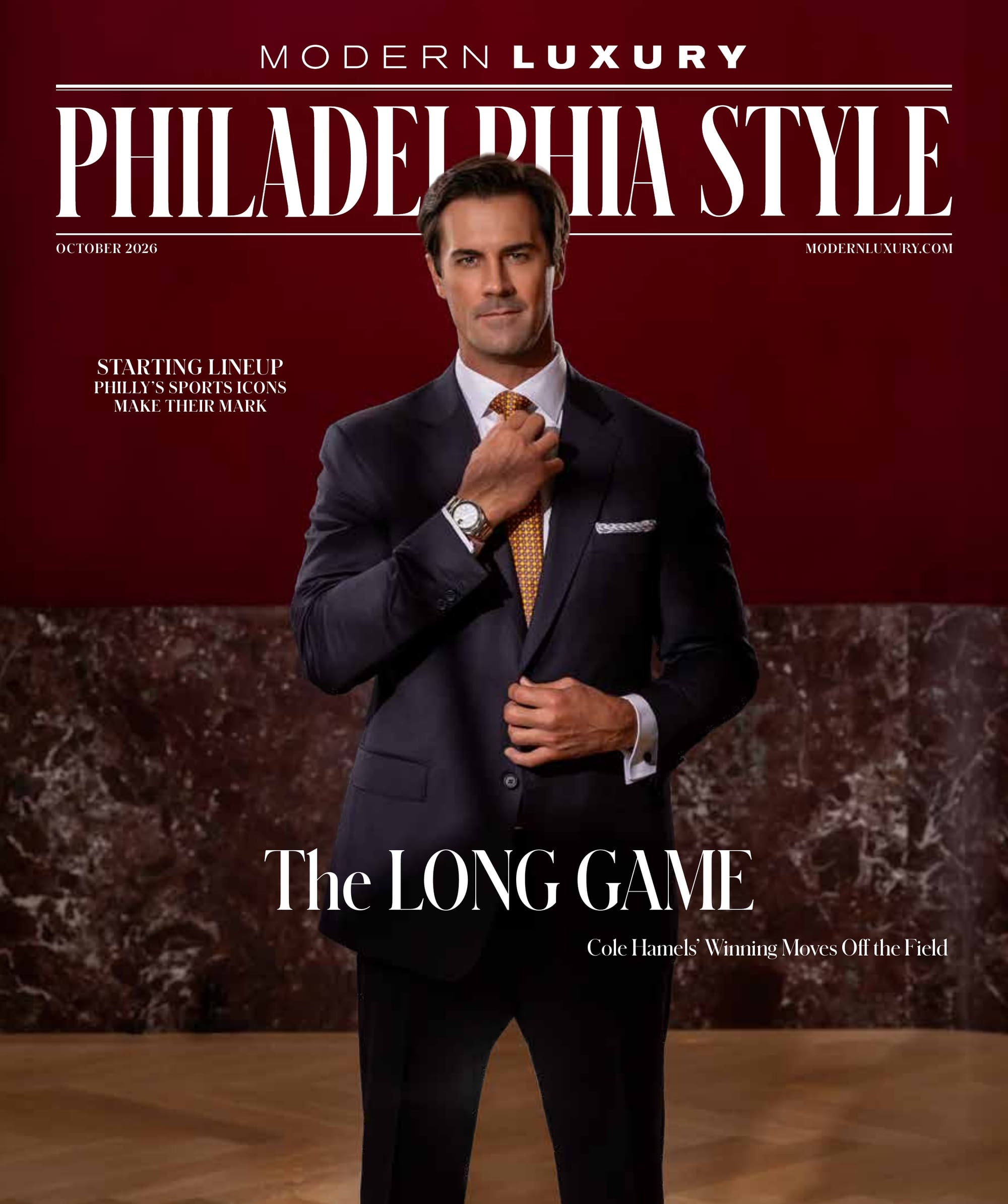 Cole Hamels in a navy suit, white shirt and gold patterned tie on the October 2026 cover of Philadelphia Style magazine, headlined “The Long Game”